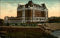 Canadian Pacific Railway Hotel Empress Victoria, BC Canada British Columbia Postcard Postcard