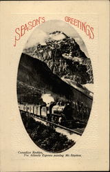 Canadian Rockies, the Atlantic Express Passing Mt. Stephen Railroad (Scenic) Postcard Postcard