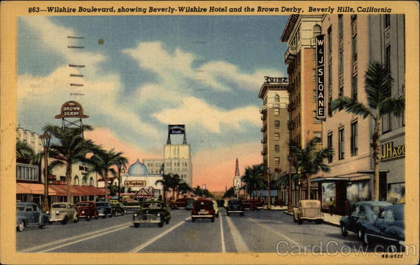 Wilshire Boulevard, showing Beverly-Wilshire Hotel and the Brown Derby Beverly Hills California