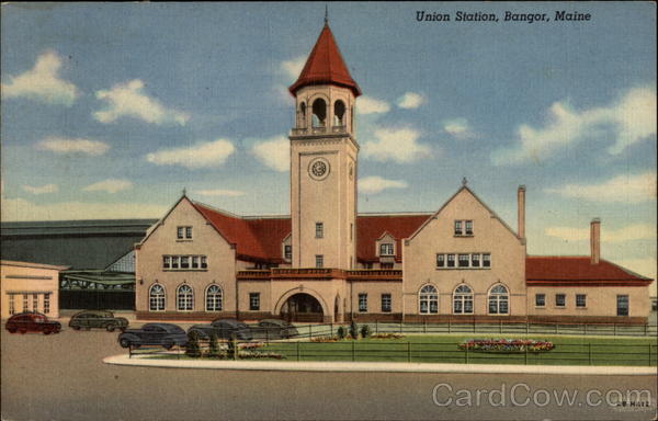 Union Station Bangor Maine