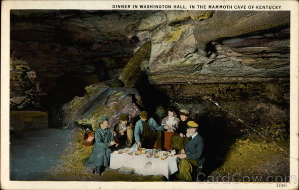 Dinner in Washington Hall, in the Mammoth Cave of Kentucky