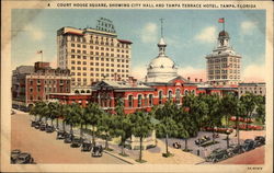 Court House Square, Showing City Hall and Tampa Terrace Hotel Postcard