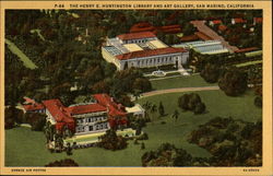 The Henry E. Huttington Library and Art Gallery San Marino, CA Postcard Postcard