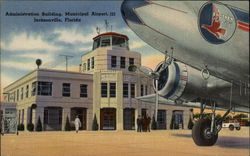 Administration Building, Municipal Airport, J22 Jacksonville, FL Postcard Postcard