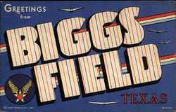 Greetings From Biggs Field, Texas El Paso, TX Postcard Postcard