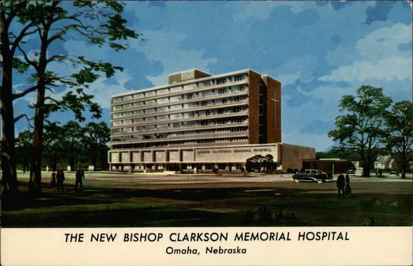 The New Bishop Clarkson Memorial Hospital Omaha Nebraska