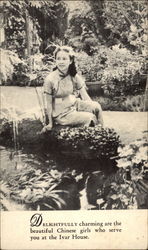 Delightfully charming are the beautiful Chinese girls who serve you at the Ivar House Postcard