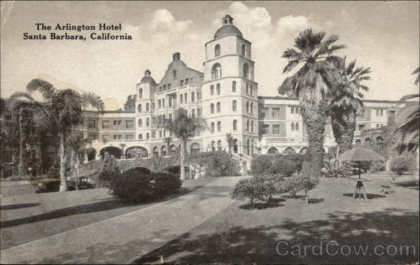The Arlington Hotel Santa Barbara California