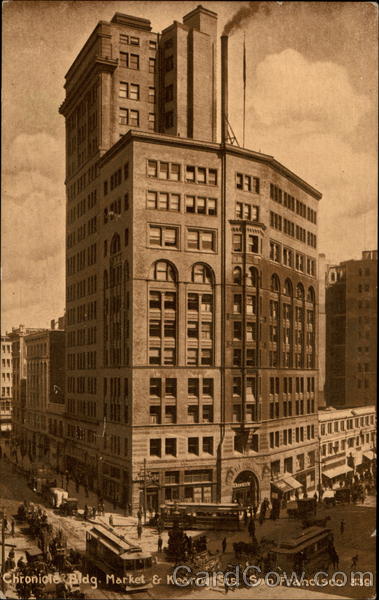 Chronicle Building, Market & Kearny Streets San Francisco California
