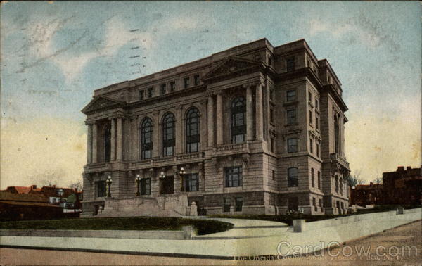 The Oneida County Court House Utica New York