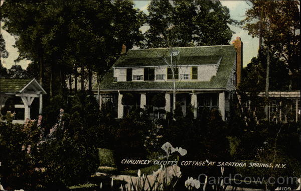 Chauncey Olcott's Cottage Saratoga Springs New York