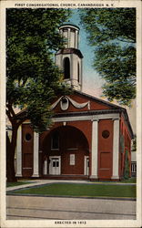 First Congregational Church, Erected in 1812 Canandaigua, NY Postcard Postcard