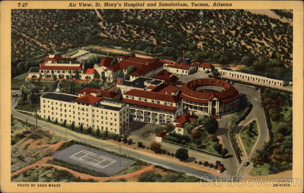 Air View, St. Mary's Hospital and Sanatorium Tucson Arizona