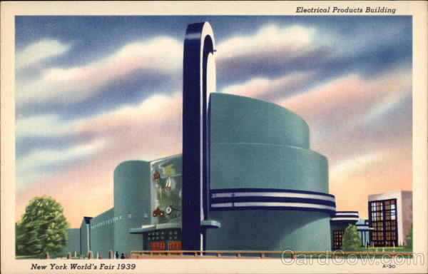 Electrical Products Building, New York Worlds Fair 1939
