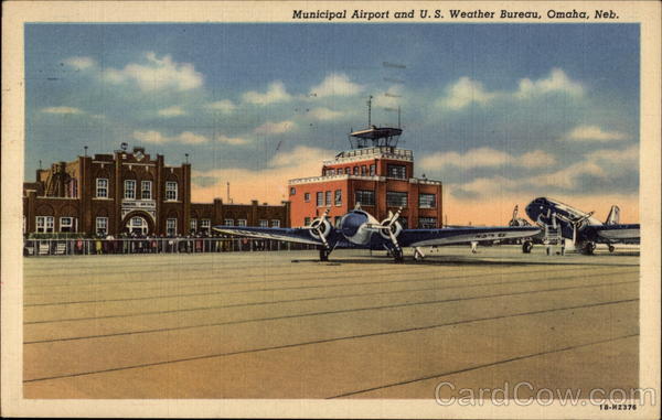 Municipal Airport and U.S. Weather Bureau Omaha Nebraska