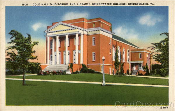 Cole Hall (Auditorium and Library). Bridgewater College Virginia