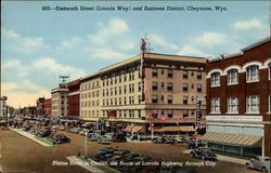 Sixteenth Street (Lincoln Way) and Business District Cheyenne, WY Postcard Postcard