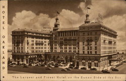 Hotel Oakland, The Largest and Finest Hotel on the Sunny Side of the Bay Postcard