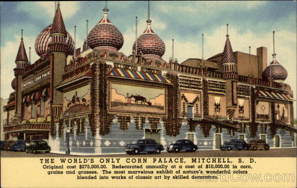 The World's Only Corn Palace Mitchell South Dakota