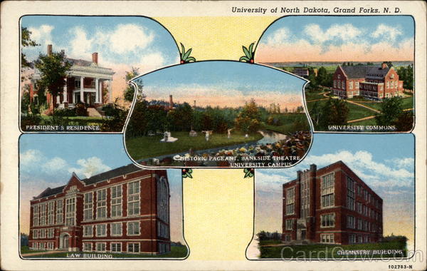 University of NorthDakota Grand Forks North Dakota