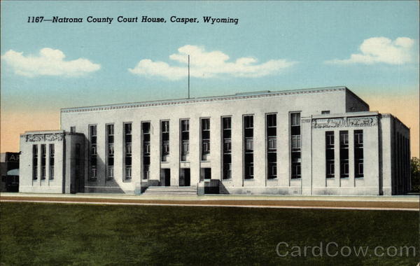 Natrona County Court House Casper Wyoming