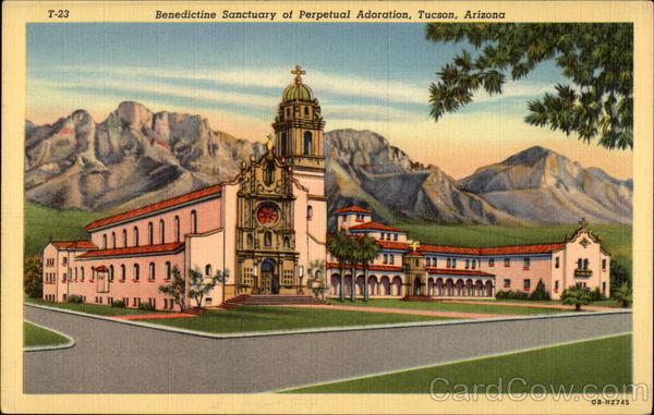 Benedictine Sanctuary of Perpetual Adoration of Christ the King Tucson Arizona