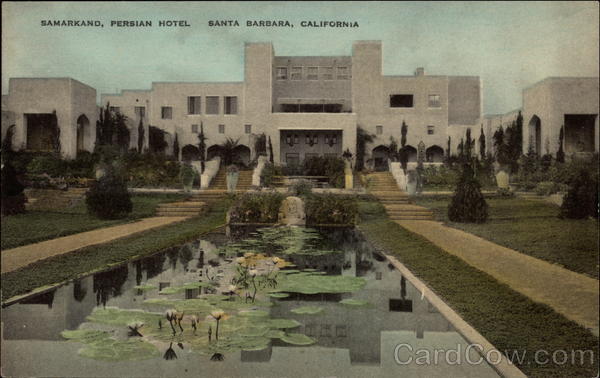 Samarkand, Persian Hotel Santa Barbara California
