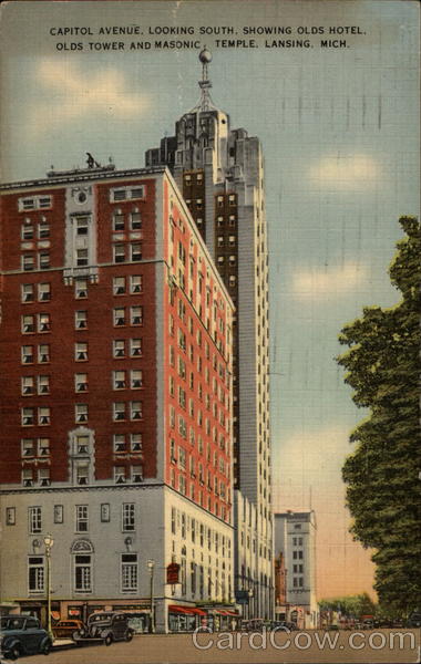 Capitol Avenue, Looking South, Showing Olds Hotel, Olds Tower and Masonic Temple Lansing Michigan