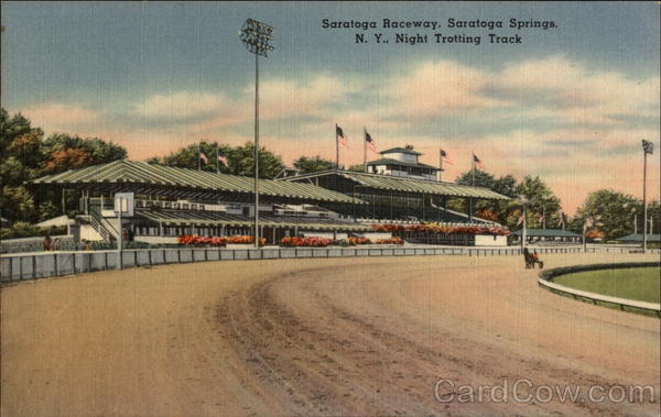 Saratoga Raceway, Night Trotting Track Saratoga Springs New York