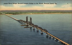 James River Bridge, Second Longest Bridge in the World Newport News, VA Postcard Postcard