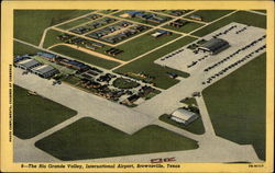 The Rio Grande Valley, International Airport Brownsville, TX Postcard Postcard