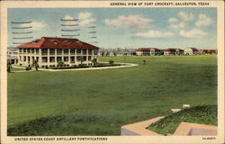 General View of Fort Crockett Galveston, TX Postcard Postcard