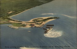Ferry arriving at Piney Point, connecting Bradenton and St. Petersburg, Florida Postcard