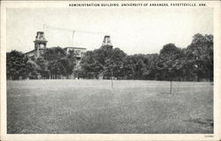 Administration Building, University of Arkansas Postcard