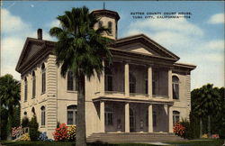 Sutter County Court House Yuba City, CA Postcard Postcard