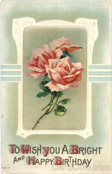 To Wish You a Bright and Happy Birthday