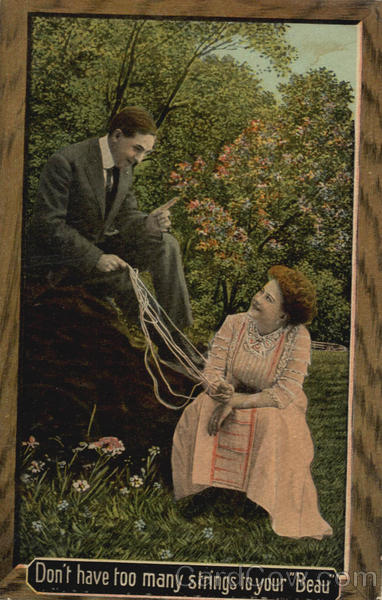 Don't have too many strings to your Beau Romance & Love