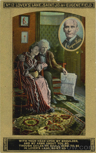 No 12 Lovers Lane, Saint Jo by Eugene Field Romance & Love