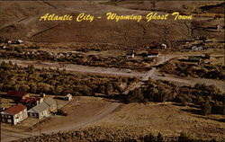 Wyoming Ghost Town Atlantic City, WY Postcard Postcard
