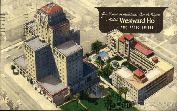Hotel Westward Ho and Patio Suites Phoenix Arizona