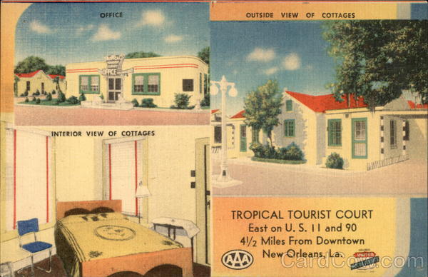 Tropicall Tourist Court Cottages New Orleans Louisiana
