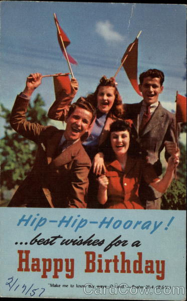 Hip-Hip-Horray! ...best wishes for a Happy Birthday
