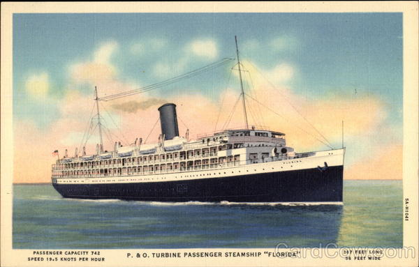 P. & O. Turbine Passenger Steamship Florida Steamers