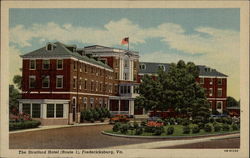 The Stratford Hotel - Route 1 Fredericksburg, VA Postcard Postcard