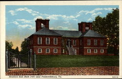 Stratford Hall Fredericksburg, VA Postcard Postcard