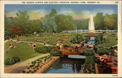 The Sunken Garden and Electric Fountain, Hershey Park Pennsylvania Postcard Postcard