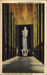 Carl Mille's Indian Statue "Peace" at City Hall and Court House Postcard