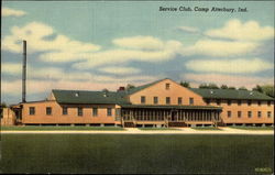 Service Club Camp Atterbury, IN Postcard Postcard