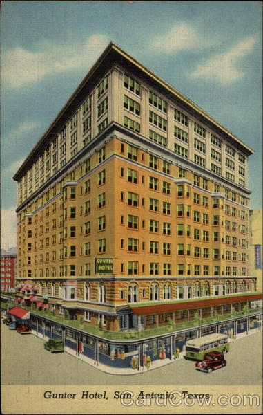 Gunter Hotel San Antonio Texas