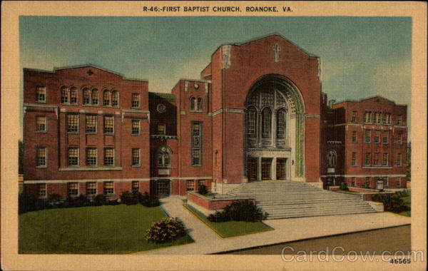 R-46:-First Baptist Church, Roanoke, VA Virginia